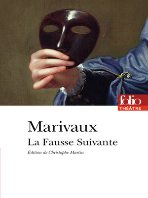 cover image of La Fausse Suivante ou Le Fourbe puni